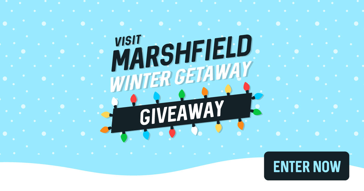Vist Marshfield Winter Getaway Giveaway – Enter now