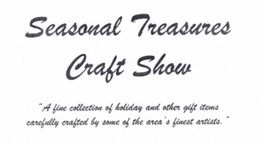 Featured Event: Thirtieth Annual Seasonal Treasures Craft Show