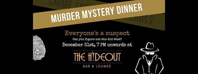 Featured Event: NYE Murder Mystery @ The Hideout